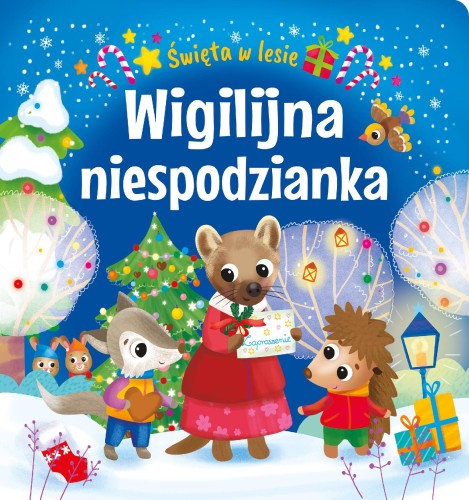 Wigilijna niespodzianka. Święta w lesie