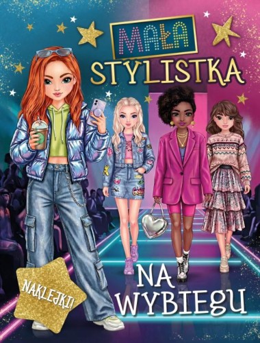 Na wybiegu. Mała stylistka, Opracowanie zbiorowe