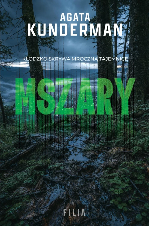 Mszary, Agata Kunderman