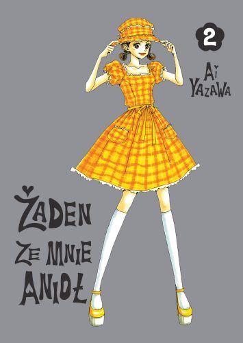 Żaden ze mnie anioł. Tom  2, Ai Yazawa