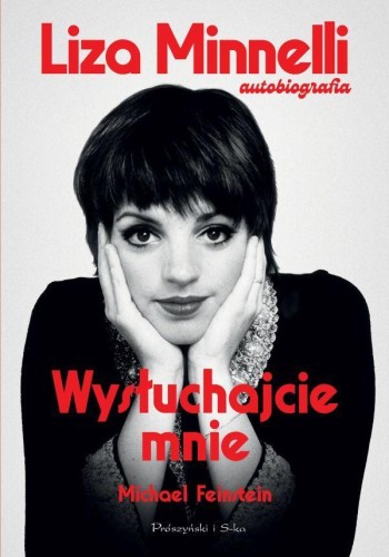 Wysłuchajcie mnie, Liza Minnelli,Michael Feinstein