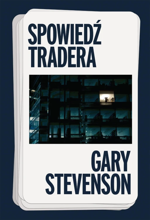 Spowiedź tradera, Gary Stevenson