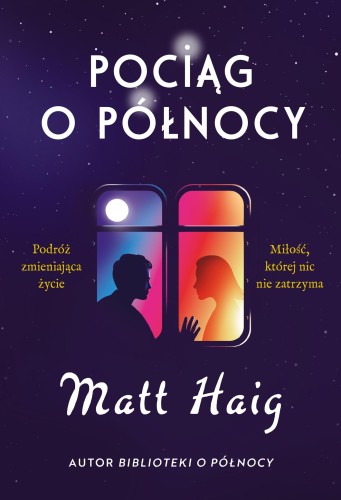 Pociąg o północy, Matt Haig