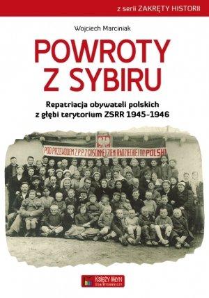 Powrotu z sybiru, Wojciech Franciszek Marciniak