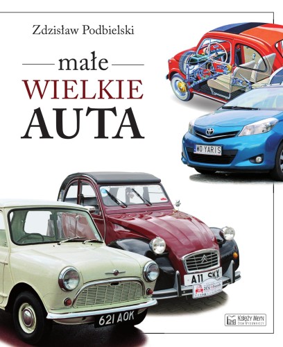 Małe wielkie auta, Zdzisław Podbielski