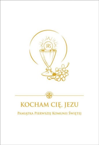 Kocham cię jezu pamiątka pierwszej komunii...