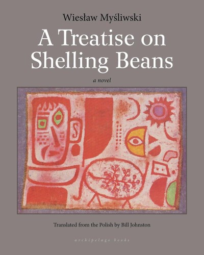 A Treatise On Shelling Beans, Wiesław Myśliwski