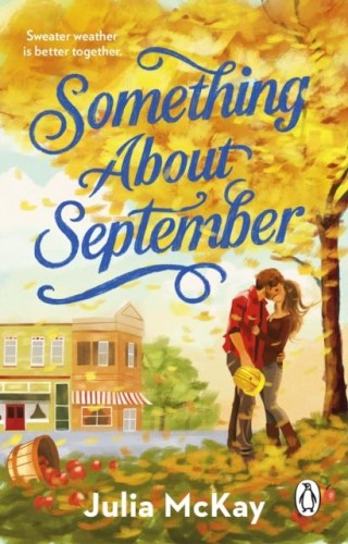 Something About September, Julia McKay