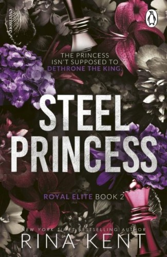 Steel Princess, Rina Kent