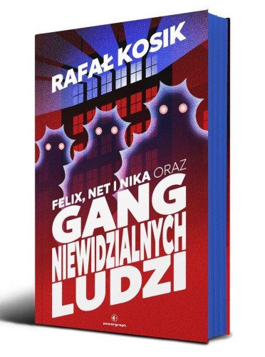 Felix, Net i Nika oraz Gang Niewidzialnych...