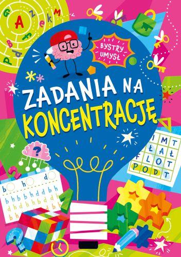 Zadania na koncentrację. Bystry umysł