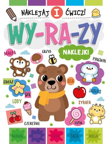 Wyrazy. Naklejaj i ćwicz!, Opracowanie zbiorowe