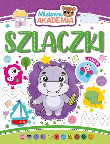 Szlaczki. Misiowa akademia, Opracowanie zbiorowe
