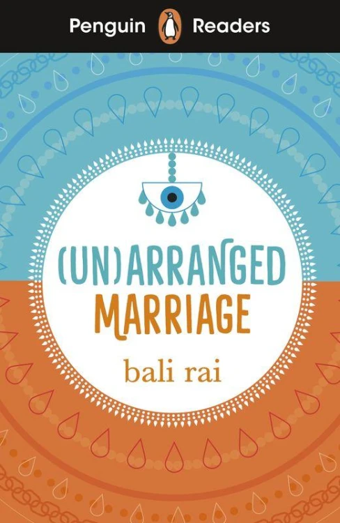 (Un)arranged Marriage. Penguin Readers Level 5...
