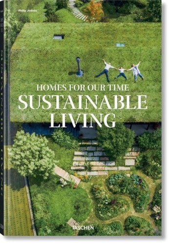 Homes for Our Time, Philip Jodidio