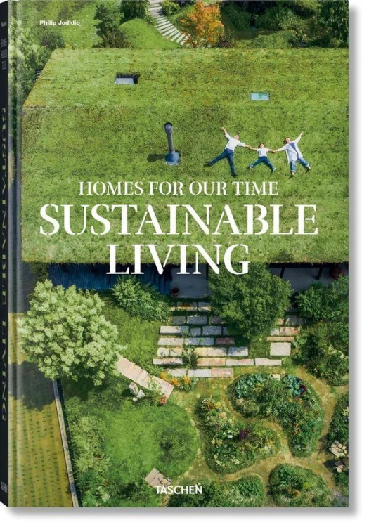 Homes for Our Time, Philip Jodidio