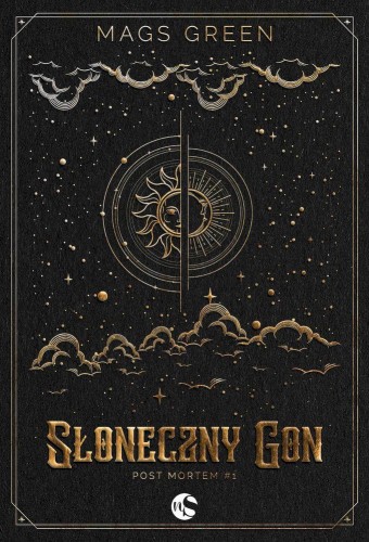 Słoneczny Gon. Post mortem. Tom 1, Mags Green