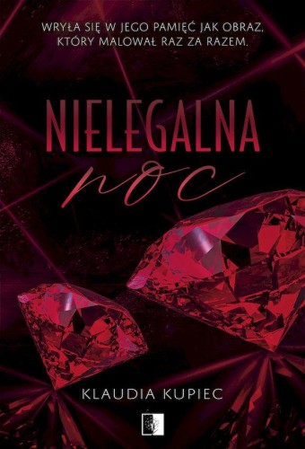 Nielegalna noc, Klaudia Kupiec