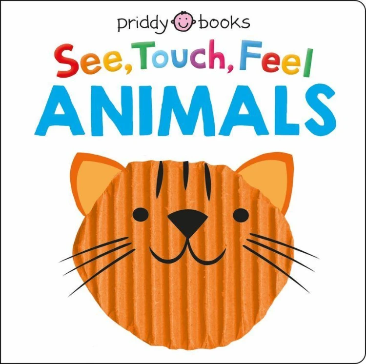 See, Touch, Feel: Animals, Roger Priddy
