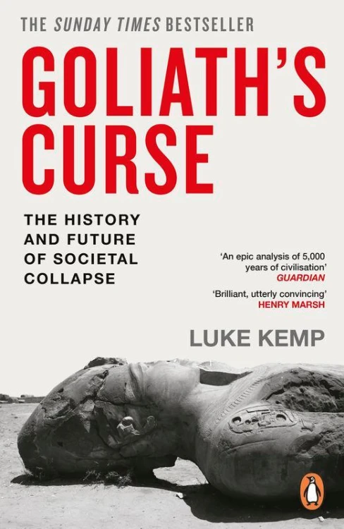 Goliath’s Curse, Luke Kemp