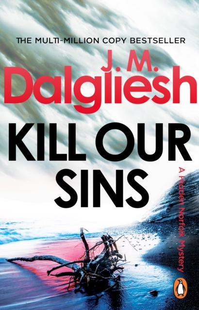 Kill Our Sins, J M Dalgliesh