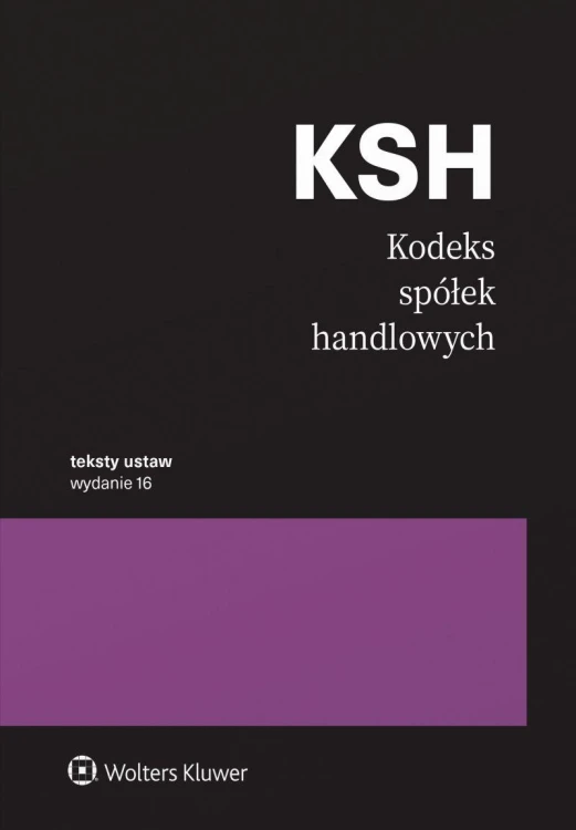 Kodeks spółek handlowych wyd. 2026