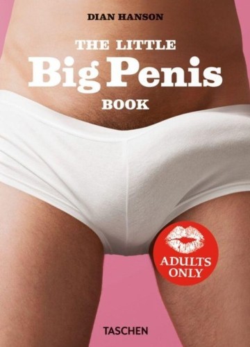The Big Penis Book wer. angielska, Dian Hanson
