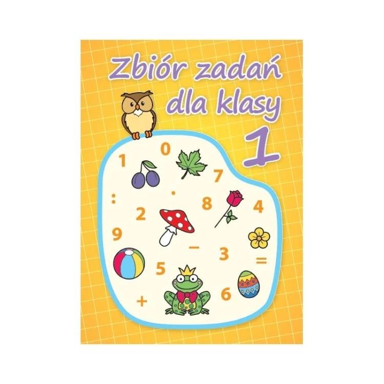 Zbiór zadań dla klasy 1, Agnieszka Michalska