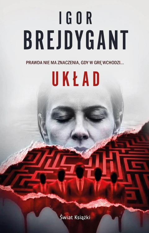 Układ, Igor Brejdygant