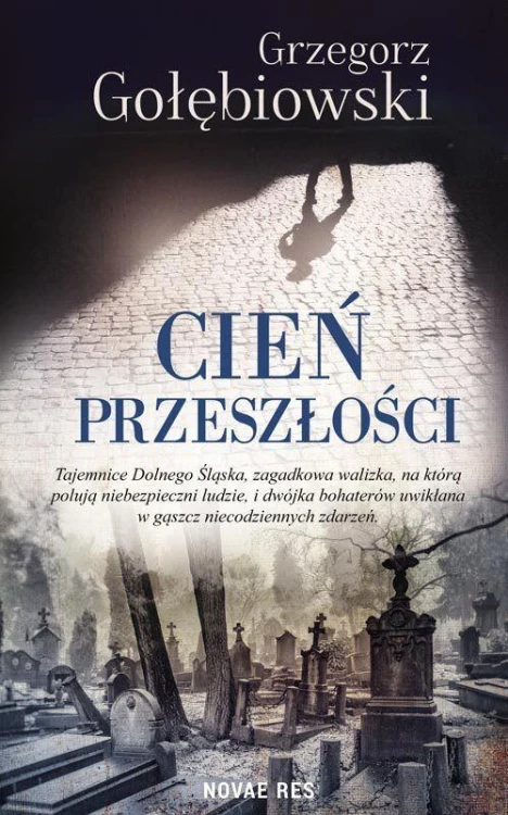 Cień przeszłości, Grzegorz Gołębiowski