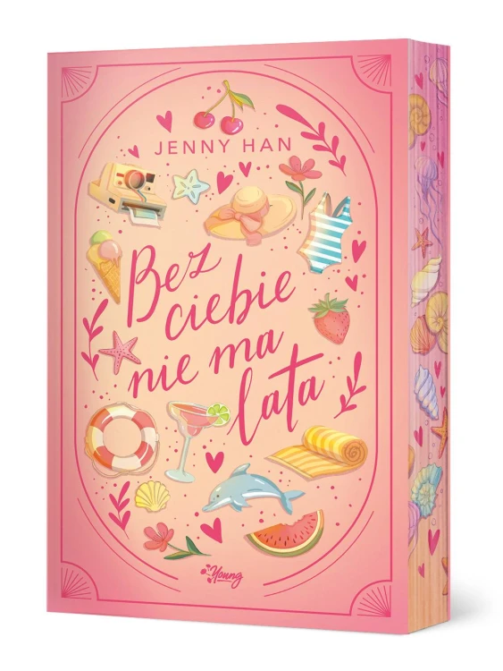 Bez ciebie nie ma lata. Lato. Tom 2...