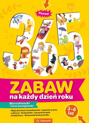 Ponad 365 zabaw na każdy dzień roku....
