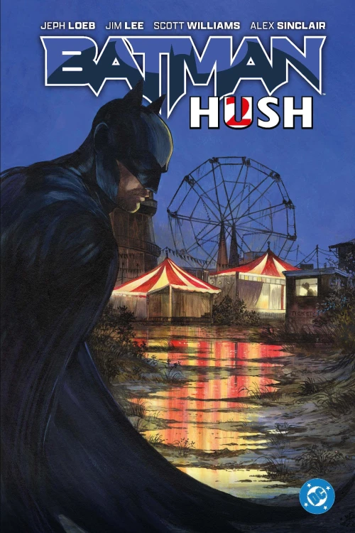 Batman. Hush. Tom 2. DC Deluxe, Jeph Loeb,Jim Lee