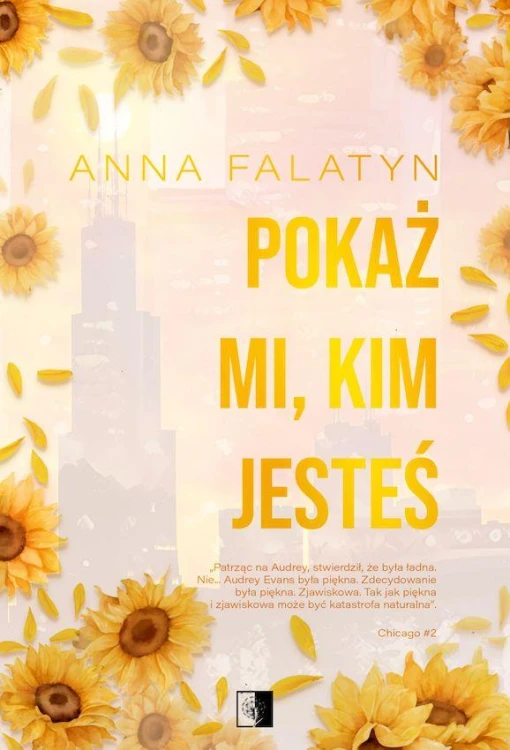 Pokaż mi, kim jesteś. Chicago. Tom 2, Anna Falatyn