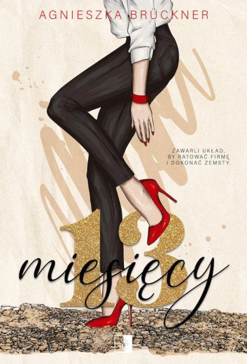 13 miesięcy, Agnieszka Brückner