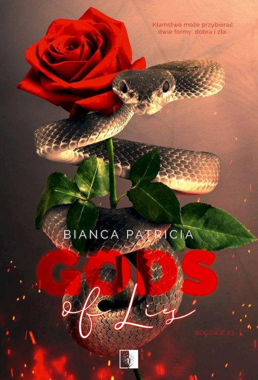 Gods of Lies. Bogowie. Tom 3, Bianca Patricia