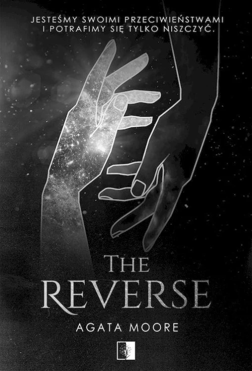 The Reverse, Agata Moore