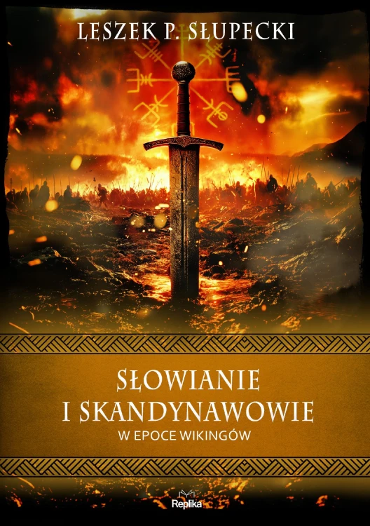 Słowianie i Skandynawowie w epoce wikingów....