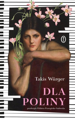 Dla Poliny, Takis Würger