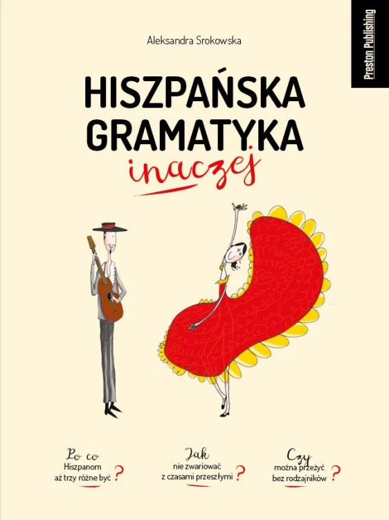 Hiszpańska gramatyka inaczej, Aleksandra Srokowska