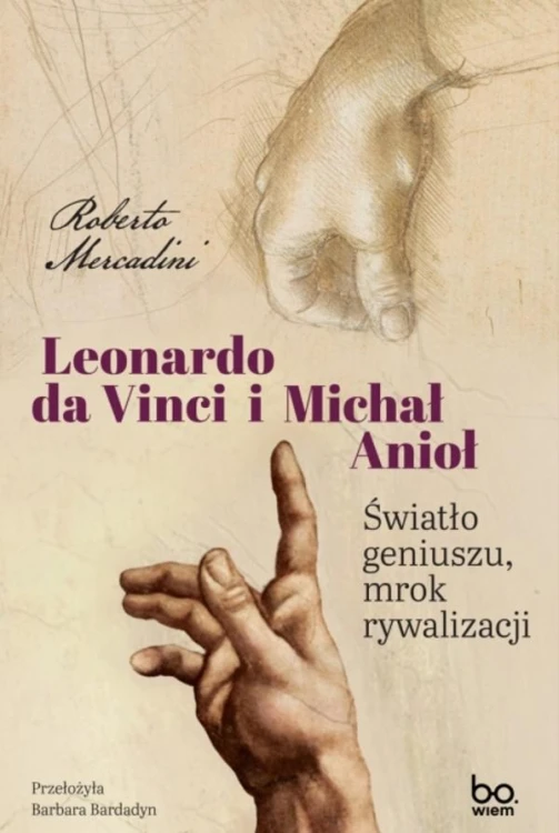 Leonardo da Vinci i Michał Anioł. Światło...