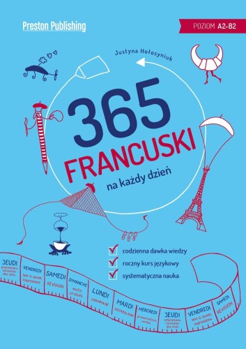 Francuski 365 na każdy dzień, Justyna Hołosyniuk
