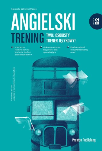 Angielski. Trening B2, Agnieszka Sękiewicz-Magoń