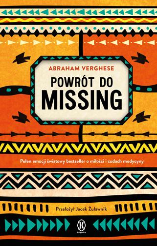 Powrót do Missing, Abraham Verghese