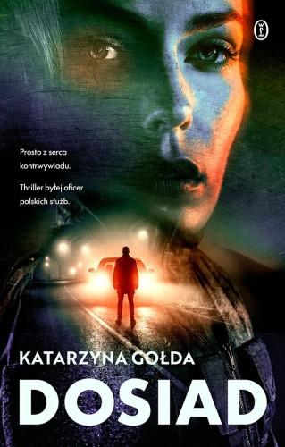 Dosiad, Katarzyna Gołda