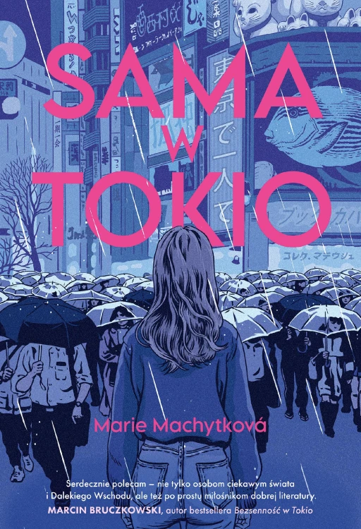 Sama w Tokio, Marie Machytková