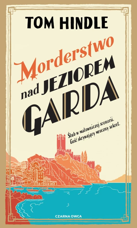 Morderstwo nad jeziorem Garda, Tom Hindle