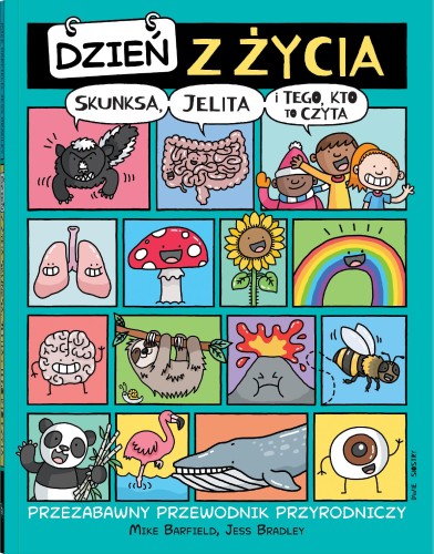 Dzień z życia skunksa, jelita i tego, kto to...