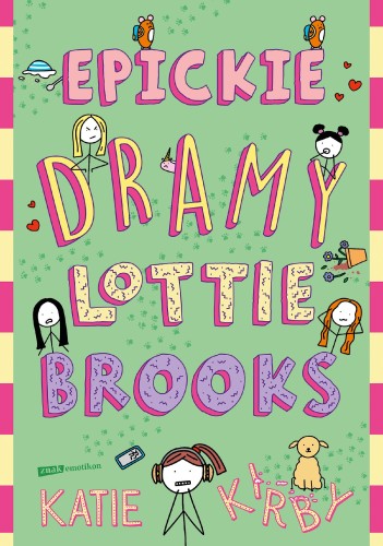 Epickie dramy Lottie Brooks, Katie Kirby