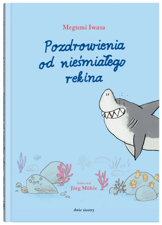 Pozdrowienia od nieśmiałego rekina, Megumi Iwasa